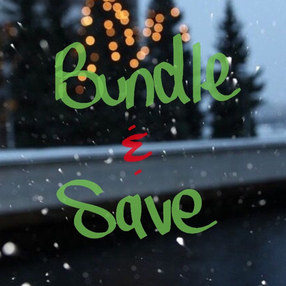 BUNDLE AND SAVE